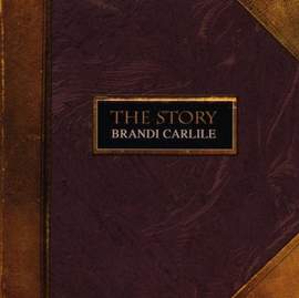 Brandi Carlile: The Story