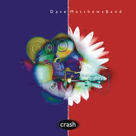 Dave Matthews Band: Crash Into Me