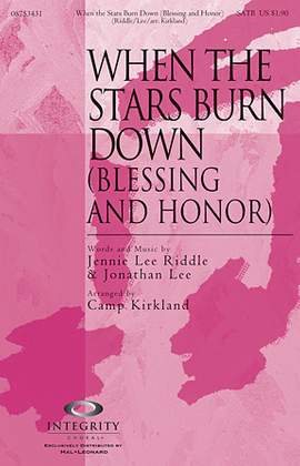 Camp Kirkland: When The Stars Burn Down (Blessing And Honor)