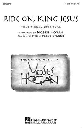 Moses Hogan: Ride On, King Jesus
