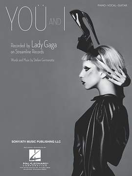 Lady Gaga: You And I