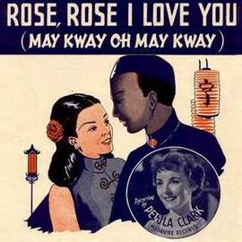 John Turner: Rose Rose I Love You (May Kway O May Kway)