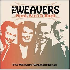 The Weavers: Tzena Tzena Tzena