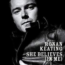Ronan Keating: She Believes In Me