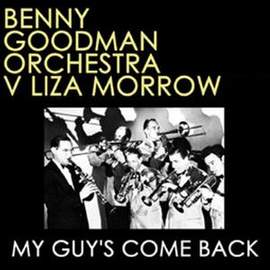 Liza Morrow: My Guy's Come Back