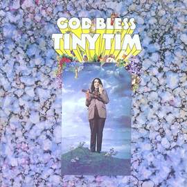 Tiny Tim: Tip-Toe Thru' The Tulips With Me