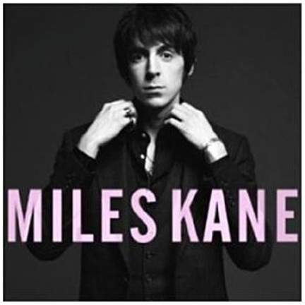 Miles Kane: Rearrange