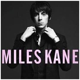 Miles Kane: Rearrange