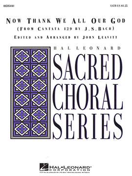 John Leavitt: Now Thank We All Our God - Full Score