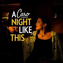 Caro Emerald: A Night Like This
