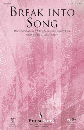 J. Daniel Smith: Break Into Song