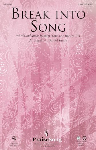 J. Daniel Smith: Break Into Song