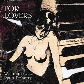 Pete Doherty: For Lovers