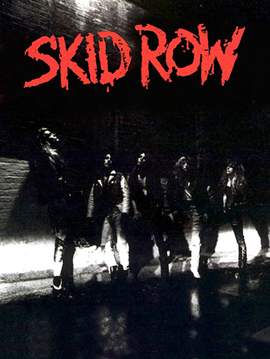 Skid Row: I Remember You