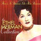 Ethel Merman: It's De-Lovely