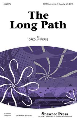 Greg Jasperse: The Long Path