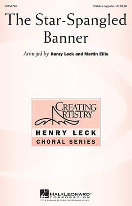 Henry Leck: The Star Spangled Banner