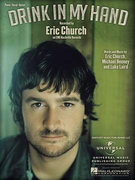 Eric Church: Drink In My Hand