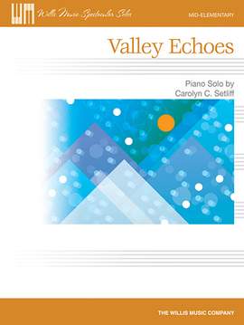 Carolyn C. Setliff: Valley Echoes