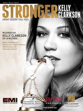Kelly Clarkson: Stronger (What Doesn't Kill You)