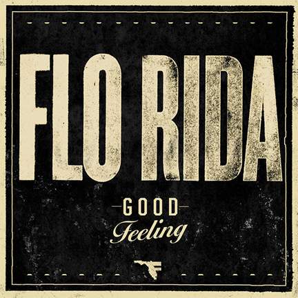 Flo Rida: Good Feeling