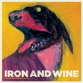Iron & Wine: Flightless Bird, American Mouth