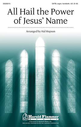 Hal Hopson: All Hail The Power Of Jesus' Name