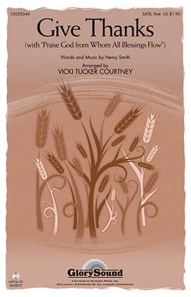 Henry Smith: Give Thanks (arr. Vicki Tucker Courtney)