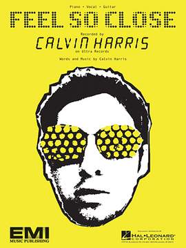 Calvin Harris: Feel So Close