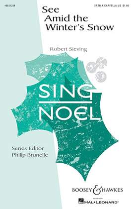 Robert Sieving: See Amid The Winter's Snow