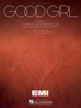 Carrie Underwood: Good Girl