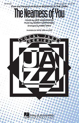 Hoagy Carmichael: The Nearness Of You (arr. Kirby Shaw)