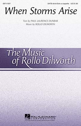 Rollo Dilworth: When Storms Arise