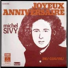 Michel Sivy: Joyeux Anniversaire