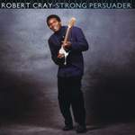 Robert Cray: Right Next Door Product Image