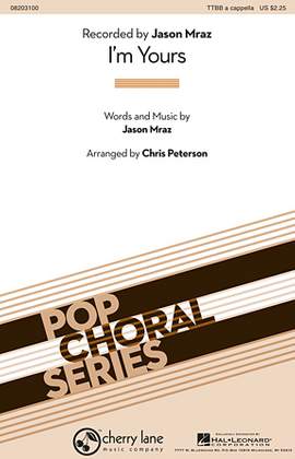 Chris Peterson: I'm Yours
