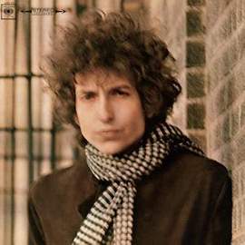 Bob Dylan: Just Like A Woman