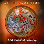 Ann Hampton Callaway: At The Same Time Product Image