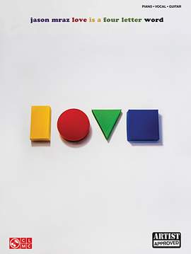 Jason Mraz: Living In The Moment