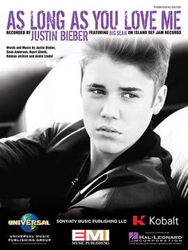 Justin Bieber: As Long As You Love Me