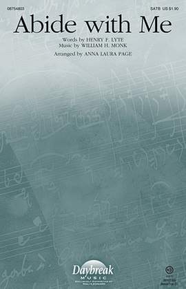 William H. Monk: Abide With Me (arr. Anna Laura Page)