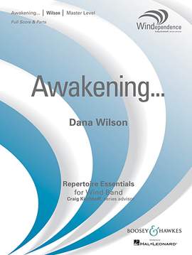 Dana Wilson: Awakening... - Bb Clarinet 1