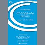 Stephen Hatfield: Change My Name Product Image