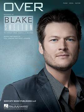 Blake Shelton: Over
