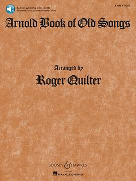 Roger Quilter: Oh! 'Tis Sweet To Think