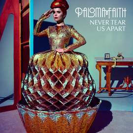 Paloma Faith: Never Tear Us Apart