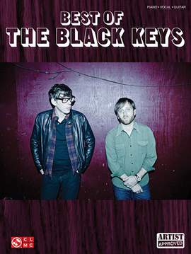 The Black Keys: Just Got To Be