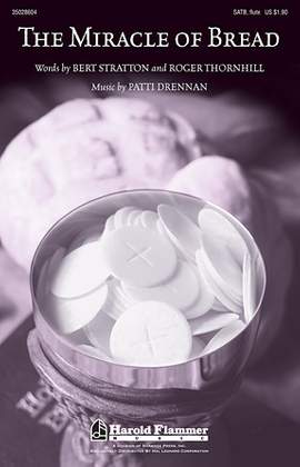Patti Drennan: The Miracle Of Bread