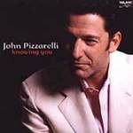 John Pizzarelli: Knowing You Product Image