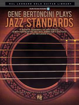 Gene Bertoncini: Body And Soul